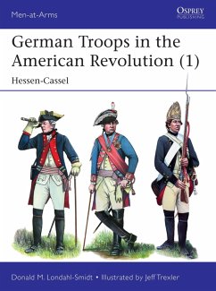 German Troops in the American Revolution (1) (eBook, PDF) - Londahl-Smidt, Donald M.