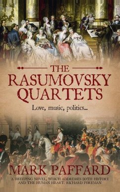 The Rasumovsky Quartets - Paffard, Mark