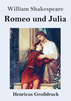 Romeo und Julia (Großdruck) - Shakespeare, William