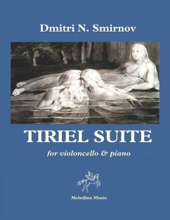 Tiriel Suite: For Violoncello & Piano - Smirnov, Dmitri N.