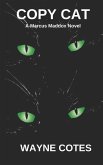 Copy Cat: A Marcus Maddox Novel