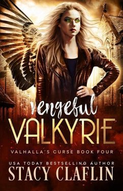 Vengeful Valkyrie - Claflin, Stacy