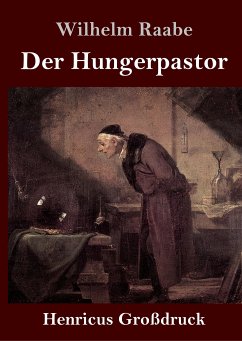 Der Hungerpastor (Großdruck) - Raabe, Wilhelm