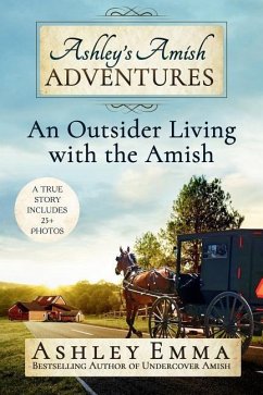 Ashley's Amish Adventures: An Outsider Living with the Amish - Emma, Ashley