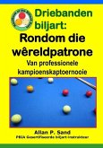 Driebanden biljart - Rondom die Wêreldpatrone