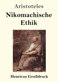 Nikomachische Ethik (Großdruck) - Aristoteles
