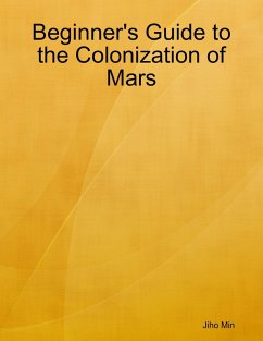 Cover Beginner's Guide to the Colonization of Mars (eBook, ePUB)