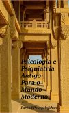 Psicologia e Psiquiatria Antiga para o Mundo Moderno (eBook, ePUB)