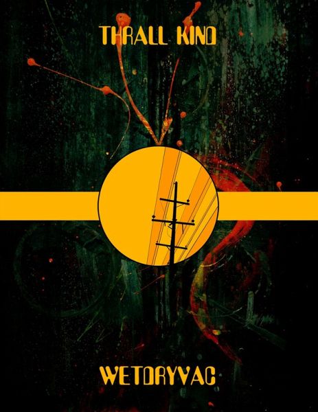 Thrall Kind (eBook, ePUB) Thrall Kind (eBook, ePUB)