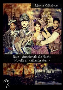 Tage - dunkler als die Nacht: Novelle 4 (eBook, ePUB) - Kelheimer, Moritz