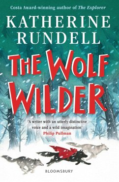 The Wolf Wilder (eBook, PDF) - Rundell, Katherine