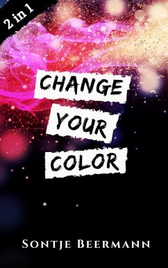 Change Your Color (eBook, ePUB) - Beermann, Sontje