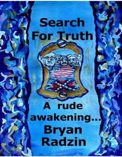 Cover Search for Truth: A Rude Awakening (eBook, ePUB)