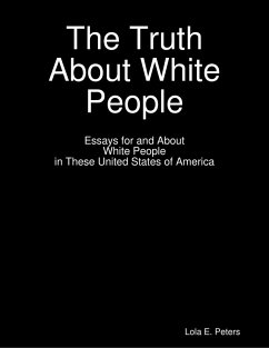 Cover The Truth About White People (eBook, ePUB)