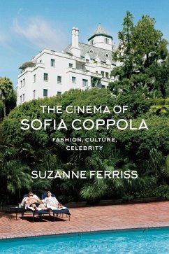 The Cinema of Sofia Coppola (eBook, ePUB) - Ferriss, Suzanne