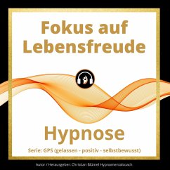 Fokus auf Lebensfreude (MP3-Download) - Blümel, Christian