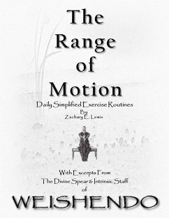 The Range of Motion: Daily Simplified Exercise Routines (eBook, ePUB) - Lewis, Zachary E.