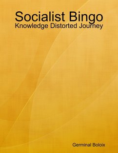 Socialist Bingo: Knowledge Distorted Journey (eBook, ePUB) - Boloix, Germinal