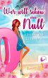 Wer will schon eine Null (eBook, ePUB) - Bild 1