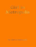 Girl In Metropolis (eBook, ePUB)