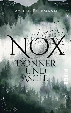 Nox - Donner und Asche (eBook, ePUB) - Beekmann, Ayleen