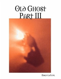 Cover Old Ghost Part III (eBook, ePUB)