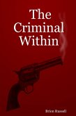 The Criminal Within (eBook, ePUB)