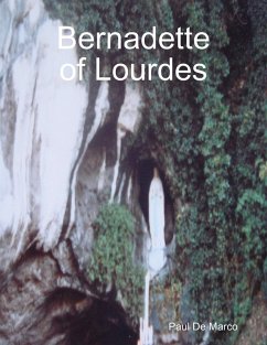Bernadette of Lourdes (eBook, ePUB) - De Marco, Paul