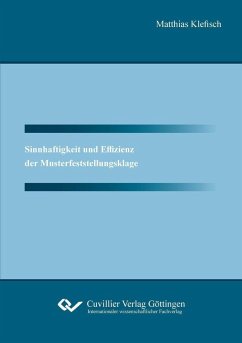 Sinnhaftigkeit und Effizienz der Musterfeststellungsklage (eBook, PDF)