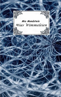 Mias Wimmeleien (eBook, ePUB)