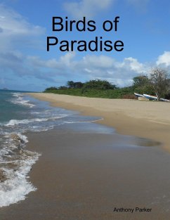 Birds of Paradise (eBook, ePUB) - Parker, Anthony