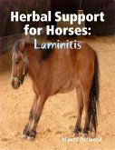 Herbal Support for Horses: Laminitis (eBook, ePUB)