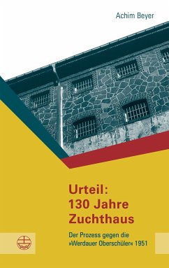 Urteil: 130 Jahre Zuchthaus (eBook, PDF) - Beyer, Achim