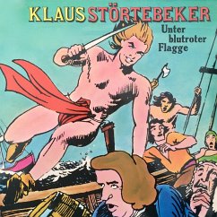 Klaus Störtebeker, Unter blutroter Flagge (MP3-Download) - Halver, Konrad