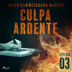 Culpa ardente - Capítulo 3 (MP3-Download) - Madsen, Inger Gammelgaard