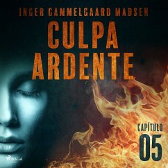 Culpa ardente - Capítulo 5 (MP3-Download) - Madsen, Inger Gammelgaard