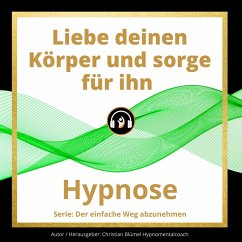 Cover Liebe deinen Körper und sorge für ihn (MP3-Download)