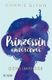 Geheimnisse / Prinzessin undercover Bd.1 (Mängelexemplar)