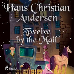 Twelve by the Mail (MP3-Download) - Andersen, H.C.