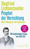 Prophet der Vernichtung. Über Volksgeist und Judenhass (Mängelexemplar)