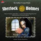 Sherlock Holmes, Odcinek 3: Wampir z Sussex (MP3-Download)