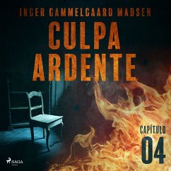 Culpa ardente - Capítulo 4 (MP3-Download) - Madsen, Inger Gammelgaard