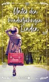 Unter den hundertjährigen Linden (Mängelexemplar) Unter den hundertjährigen Linden (Mängelexemplar)