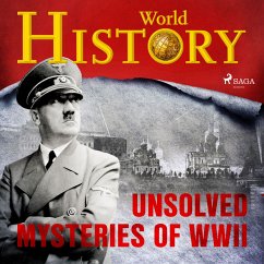 Unsolved Mysteries of WWII (MP3-Download) - History, World