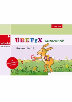 Übefix Mathematik - Rechnen bis 10