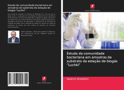 Estudo da comunidade bacteriana em amostras de substrato da estação de biogás 