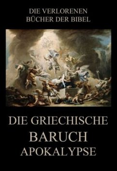 Die griechische Baruch-Apokalypse - Riessler, Paul