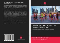 TEORIA E METODOLOGIA DO TREINO DESPORTIVO - Herrera Perea, M.P.A. Roberto;Zúñiga Galaviz, DR.C. Uriel