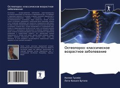 Osteoporoz: klassicheskoe wozrastnoe zabolewanie - Gusejn, Nilam;Kan'ql Butola, Lata