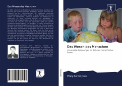 Das Wesen des Menschen - Koromyslov, Vitaly